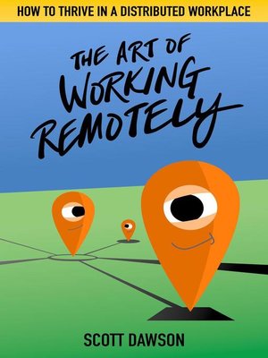 cover image of The Art of Working Remotely